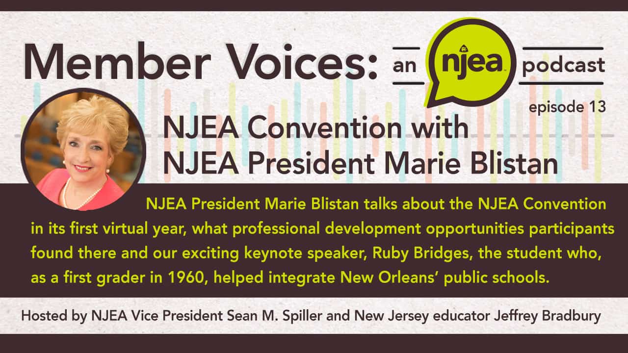 Read more about the article NJEA Convention 2020 and Election Update with Marie Blistan and Sean M. Spiller