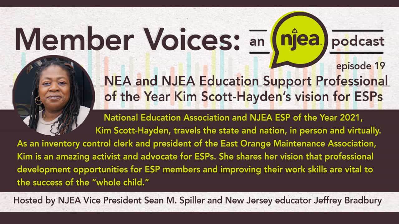 Read more about the article NEA and NJEA Educational Support Professional of the Year Kim Scott-Hayden’s vision for ESPs
