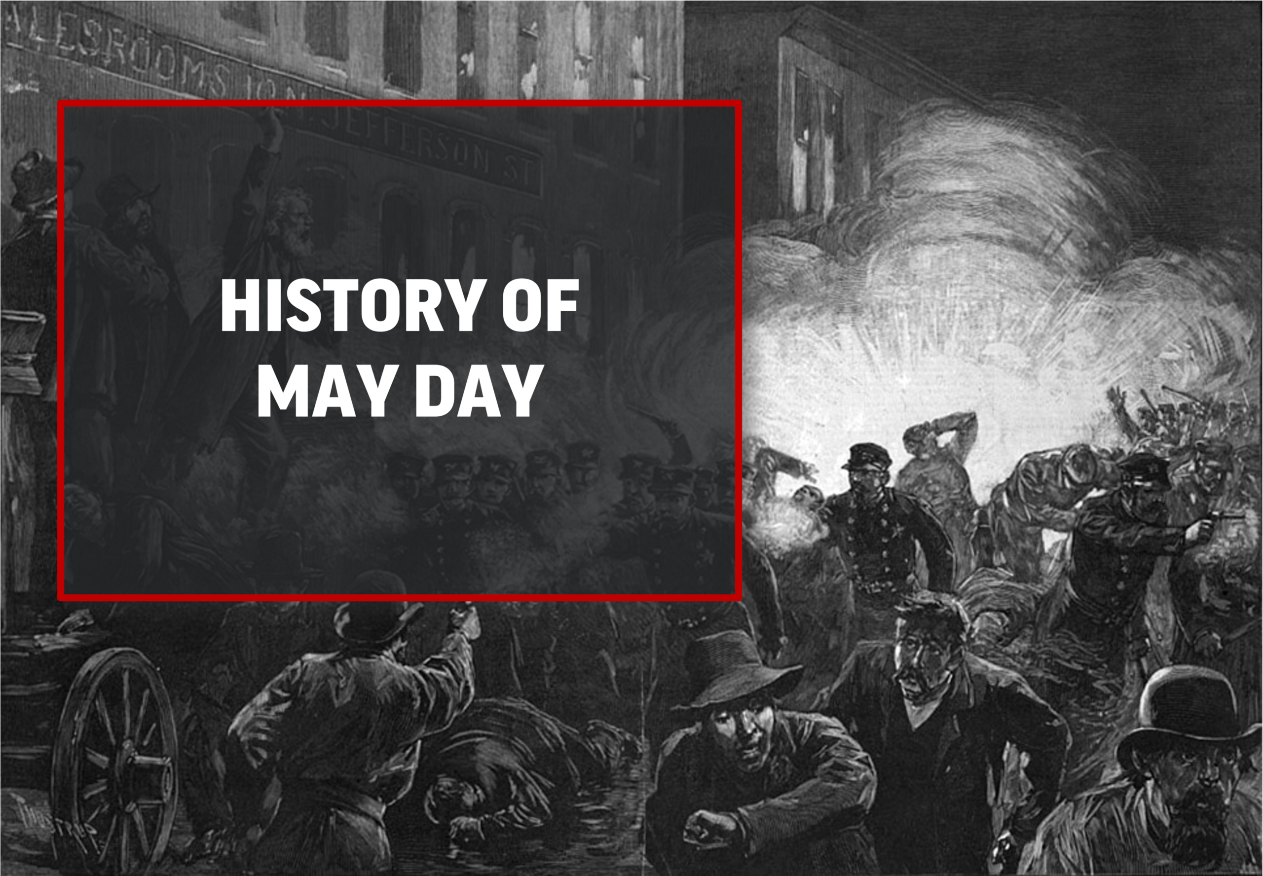 MayDayHistory